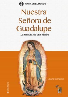 nuestra señora de guadalupe (ebook)-irene laura di palma-9789874731098