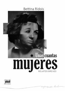 unas cuantas mujeres (ebook)-bettina ridois-9789874931498