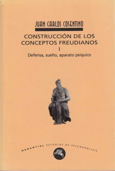 construccion de los conceptos freudianos i (ebook)-juan carlos cosentino-9789875002098
