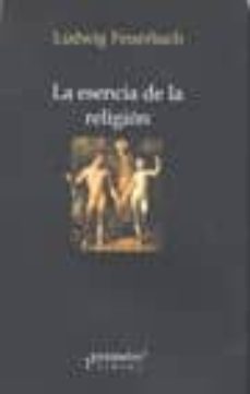 la esencia de la religion-ludwig feuerbach-9789875743298