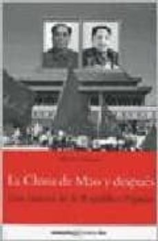 la china de mao y despues: una historia de la republica popular-maurice meisner-9789876020398