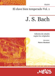 el clave bien temperado vol. 1 (ebook)-johann sebastian bach-9789876116398