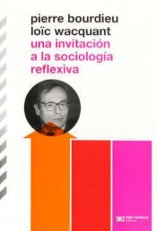 una invitacion a la sociologia reflexiva-9789876290098