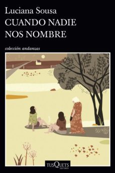 cuando nadie nos nombre (ebook)-luciana sousa-9789876707398