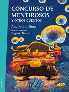 concurso de mentirosos y otros cuentos (ebook)-ana maria shua-9789877031898