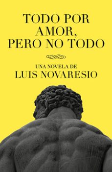 todo por amor, pero no todo (ebook)-luis novaresio-9789877804898