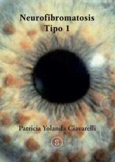 neurofibromatosis tipo 1 (ebook)-patricia yolanda ciavarelli-9789878030098