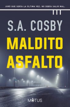 maldito asfalto (version latinoamericana) (ebook)-s.a. cosby-9789878474298