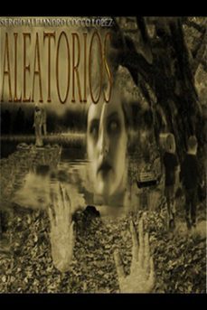 aleatorios (ebook)-sergio alejandro cocco lopez-9789878720098