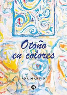 otoño en colores (ebook)-ana martin-9789878755298