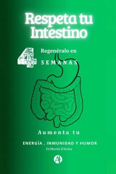 respeta tu intestino (ebook)-martín alejandro d'arino-9789878772998