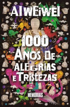 1000 anos de alegrias e tristezas (ebook)-ai weiwei-9789897844898
