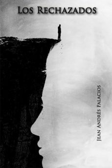 los rechazados (ebook)-jean andres palacios-9789942883698
