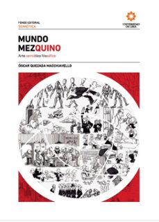 mundo mezquino. (ebook)-oscar quezada macchiavello-9789972456398