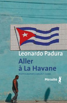 aller a la havane (ebook)-leonardo padura-9791022615198