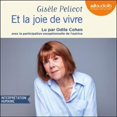 et la joie de vivre (audiolibro)-gisele pelicot-9791035421298