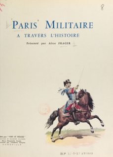 paris militaire a travers l'histoire (ebook)-9791041035298