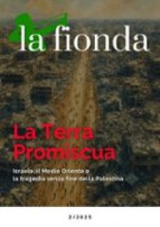 la fionda 2/2025 - la terra promiscua (ebook)-9791223983898