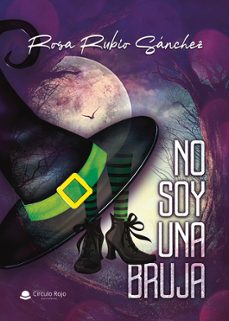no soy una bruja-rosa rubio sanchez-9791370083298