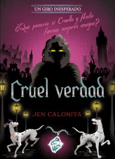 cruel verdad. un giro inesperado-jen calonita-9791387526498