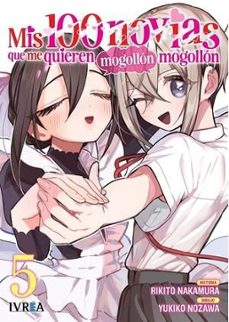 mis 100 novias que me quieren mogollon mogollon 5-rikito nakamura-yukiko nozawa-9791387547998