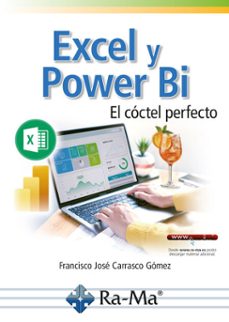 excel y power bi. el coctel perfecto (ebook)-francisco josé carrasco-9791387642198