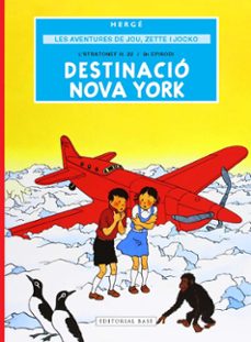 les aventures de jou, zette i jocko 2. destinacio nova york-georges remi "herge"-9791387728298