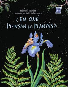 ¿en que piensan las plantas?-michael marder-adri valenzuela-9791387735098