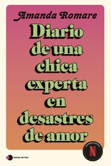 diario de una chica experta en desastres de amor-amanda romare-9791387869298