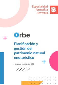 hott0028 planificacion y gestion del patrimonio natural enoturist ico-9791387956998
