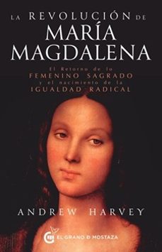 la revolucion de maria magdalena-andrew harvey-9791399075298