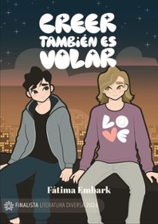 creer también es volar (finalista literatura diversa 2026)-fatima embark-9791399167498