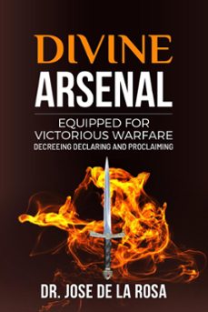divine arsenal (ebook)-jose de la rosa-9798223282198