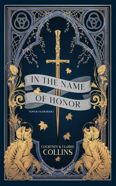 in the name of honor (ebook)-courtney collins-clarke collins-9798227249098