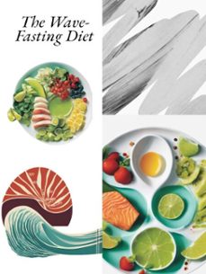 the wave-fasting diet (ebook)-david garcia-9798227430298