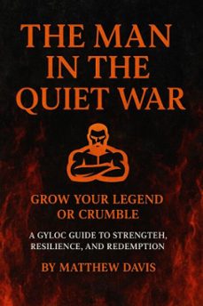 the man in the quiet war (ebook)-matthew davis-9798230659198