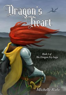dragon's heart (ebook)-michelle rabe-9798232513498