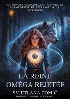 la reine omega rejetee (ebook)-svjetlana tomić-9798232718398