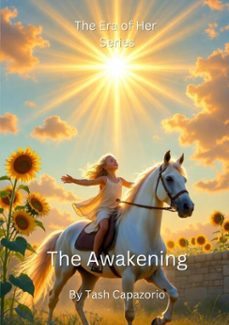 the awakening (ebook)-tash capazorio-9798232728298