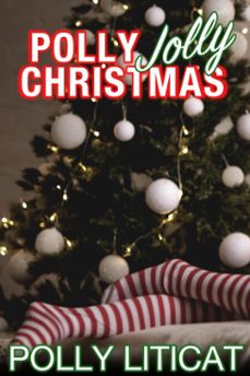 polly jolly christmas (ebook)-polly liticat-9798233172298