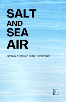 salt and sea air: bilingual stories in italian and english-pomme bilingual-9798233730498