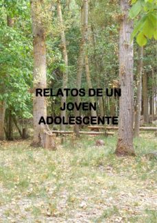relatos de un joven adolescente (ebook)-cdlap00001198