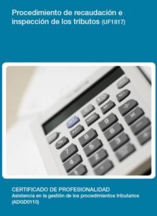 uf1817  - procedimiento de recaudacion e inspeccion de los tributos (ebook)-gorka zamarreño aramendia-cdlel00000498