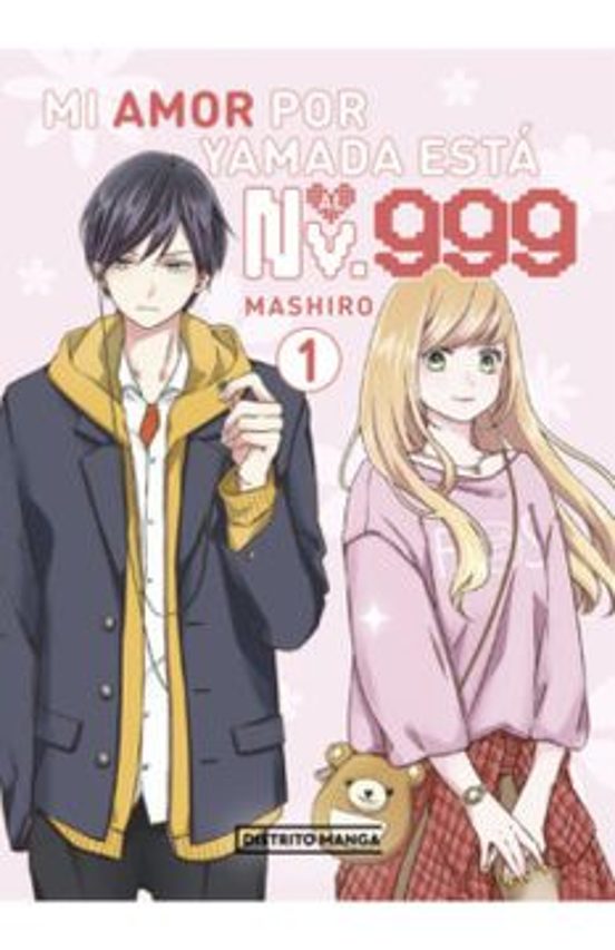 Portada de Mi Amor Por Yamada Esta Al Nv. 999. Mashiro 1