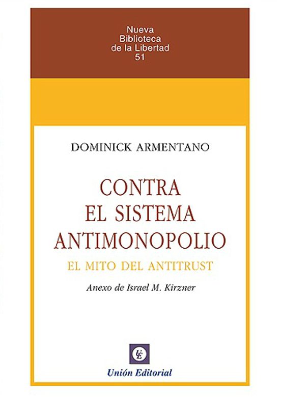 Portada de Contra El Sistema Antimonopolio