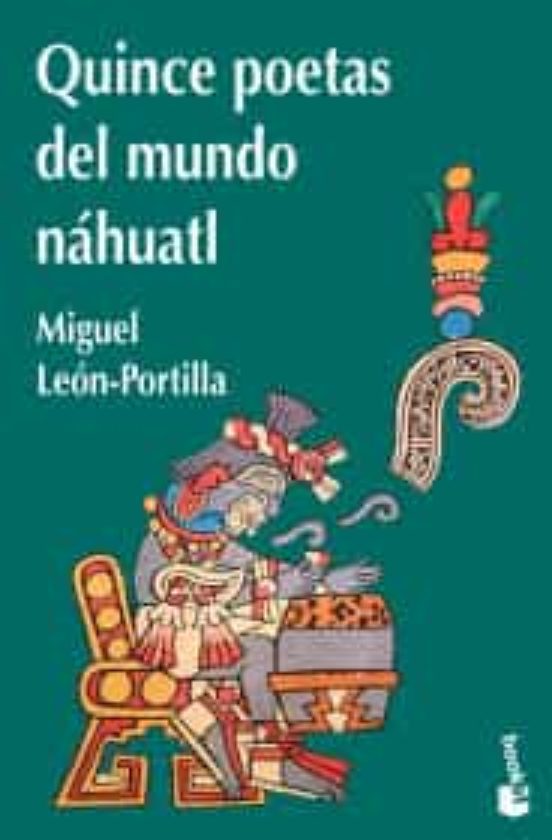 Portada de Quince poetas del mundo náhuatl