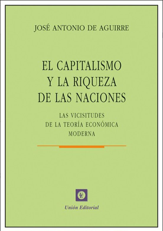 Portada de El Capitalismo Y La Riqueza De Las Naciones