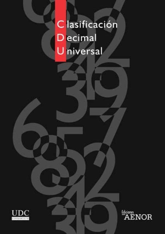 Portada de Clasificación Decimal Universal (CDU). Volúmenes 1 y 2: Tablas sistemáticas. Volumen 3: Índice alfabético. Edición completa