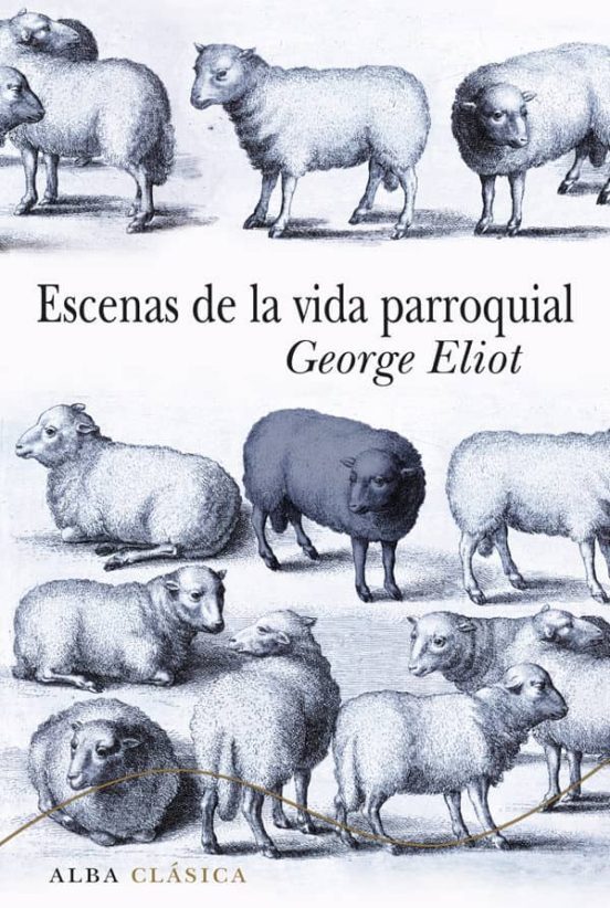 Portada de ESCENAS DE LA VIDA PARROQUIAL de Eliot George