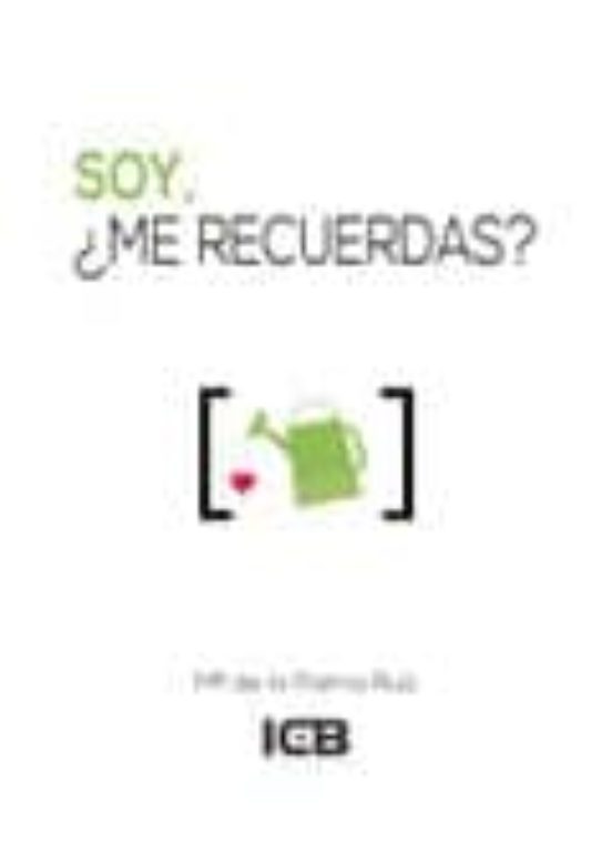 Portada de Soy,¿ Me Recuerdas?